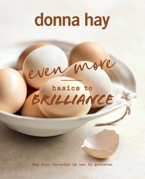 even more basics to brillance - Donna Hay
