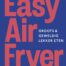 Easy Air Fryer van Jamie Oliver