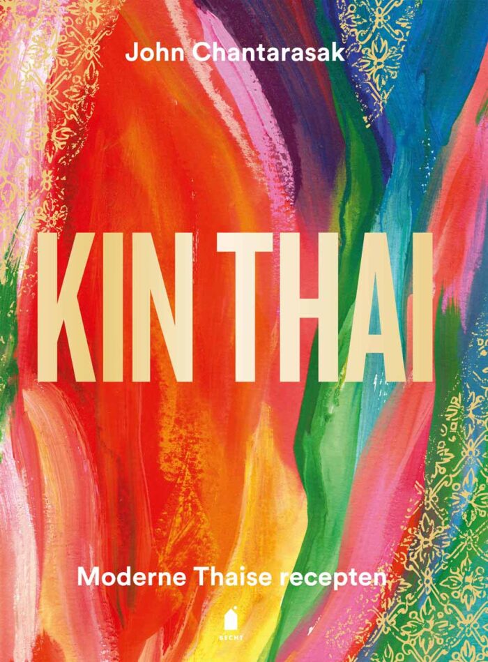 Kin Thai - moderne Thaise recepten