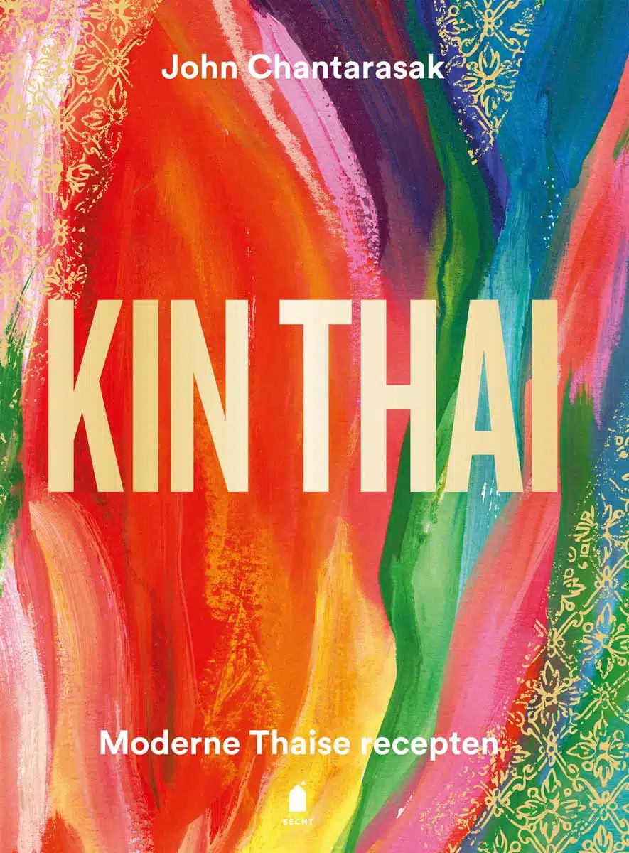 Kin Thai - moderne Thaise recepten