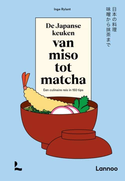De Japanse Keuken: van Miso tot Matcha