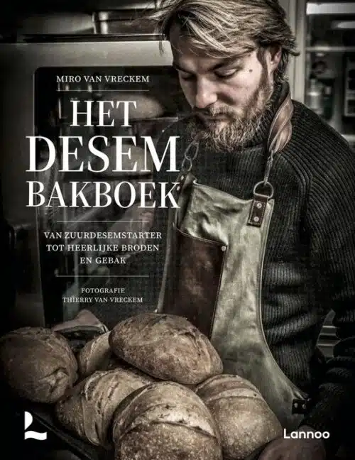 Het Desem Bakboek - Miro van Vreckem
