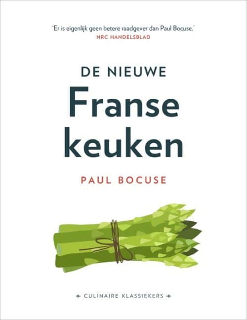 De Nieuwe Franse Keuken - Paul Bocuse