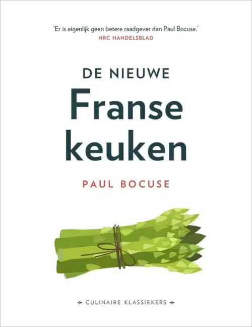 De Nieuwe Franse Keuken - Paul Bocuse
