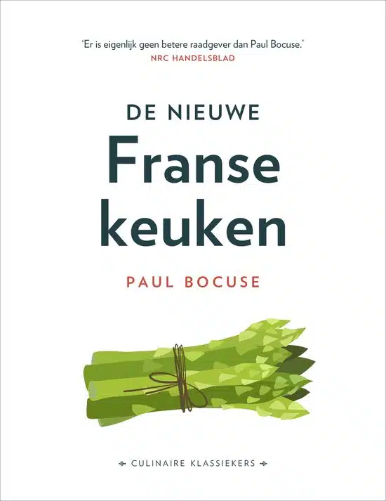 De Nieuwe Franse Keuken - Paul Bocuse